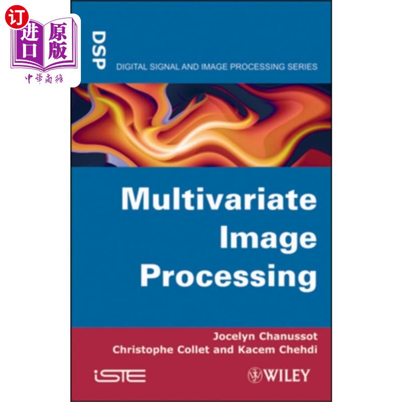 海外直订Multivariate Image Processing 多元图像处理