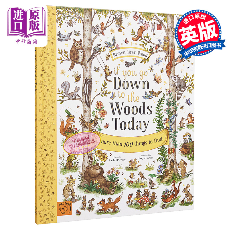 Freya Hartas 如果你今天去森林 If You Go Down to the Woods Today 英文原版 儿童诗集绘本 自然季节图画书 4岁【中商原版?