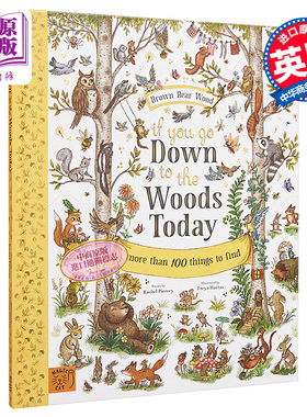 Freya Hartas 如果你今天去森林 If You Go Down to the Woods Today 英文原版 儿童诗集绘本 自然季节图画书 4岁【中商原版?