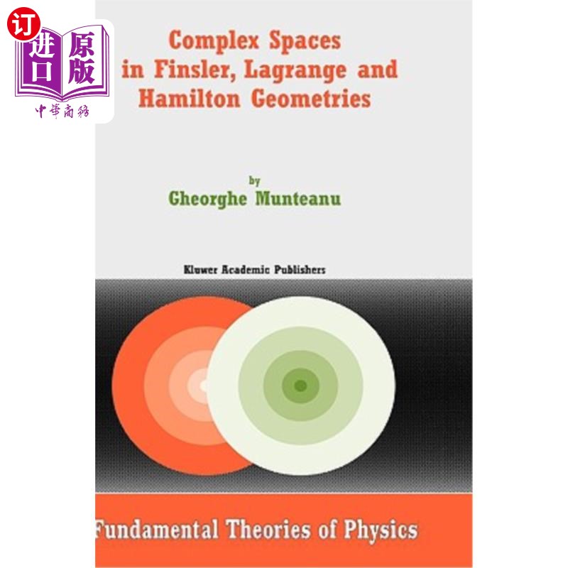 海外直订Complex Spaces in Finsler, Lagrange and Hamilton Geometries Finsler, Lagrange和Hamilton几何中的复空间