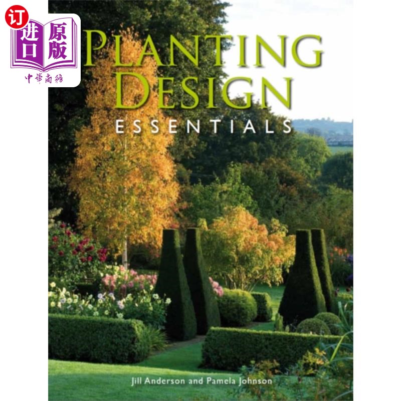 海外直订古英语 Planting Design Essentials 种植设计要点