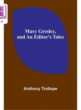 海外直订Mary Gresley, and An Editor's Tales 玛丽·格雷斯利和《编辑的故事