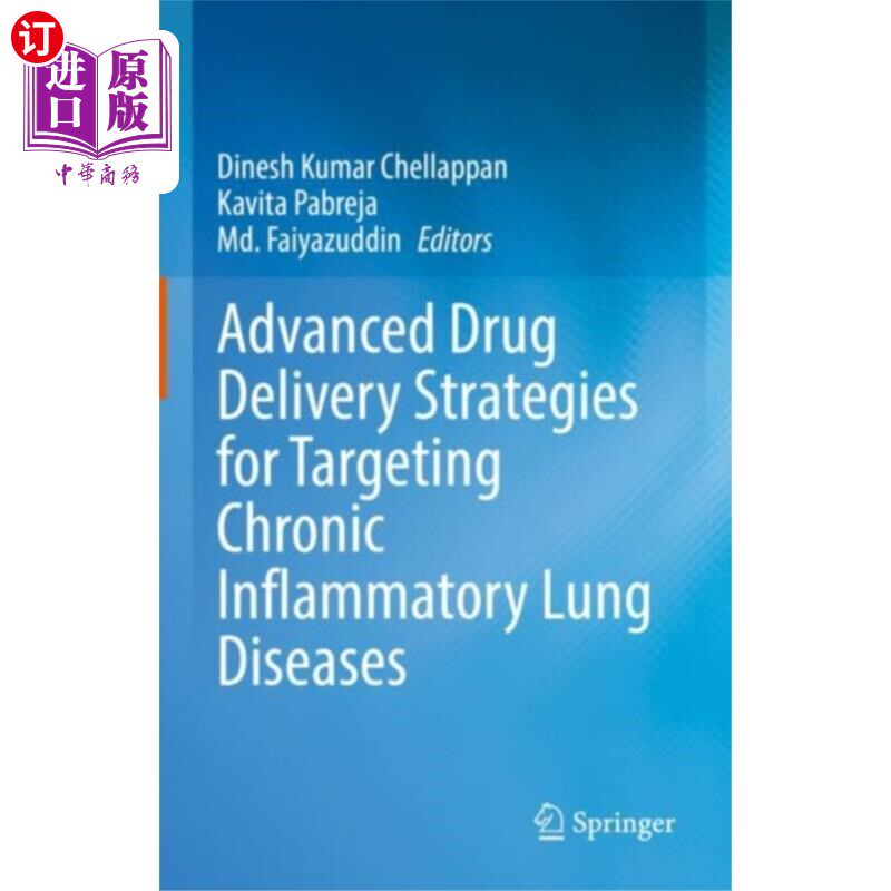 海外直订医药图书Advanced Drug Delivery Strategies for Targeting ... 针对慢性炎症性肺部疾病的先进药物递送策略