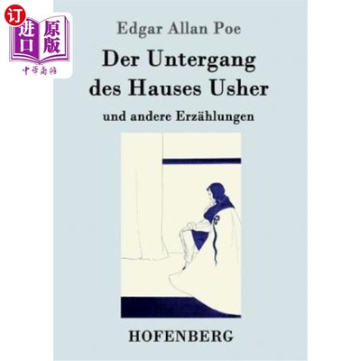 海外直订德语 Der Untergang des Hauses Usher: und andere Erz?hlungen 厄舍家族的衰败:还有其他矿石?hlungen