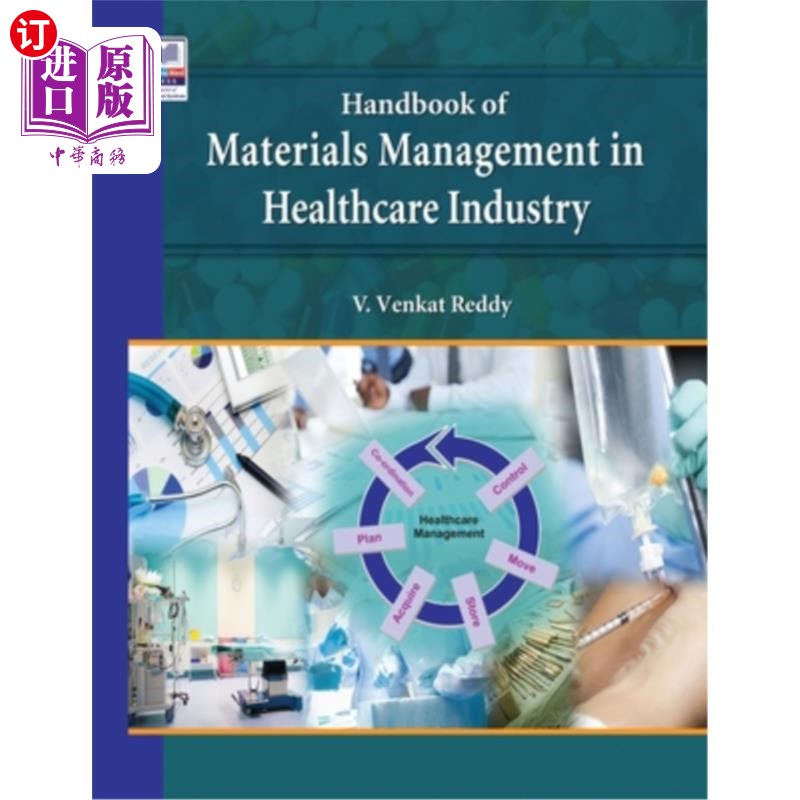 海外直订医药图书Handbook of Materials Management in Healthcare Industry 医疗保健行业物资管理手册