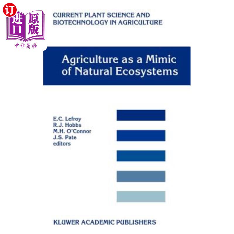 海外直订Agriculture as a Mimic of Natural Ecosystems 模仿自然生态系统的农业
