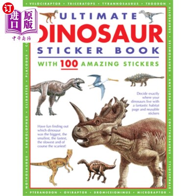 海外直订Ultimate Dinosaur Sticker Book with 100 Amazing Stickers: Learn All about Dinosa 终极恐龙贴纸书与100个惊人