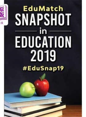 海外直订EduMatch(R) Snapshot in Education 2019: #EduSnap19 教育快照2019:#EduSnap19