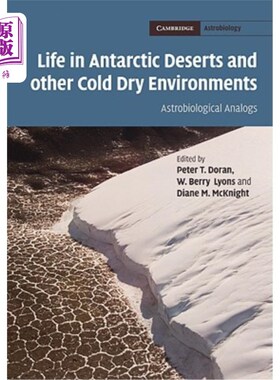 海外直订Life in Antarctic Deserts and other Cold Dry Environments 南极沙漠和其他寒冷干燥环境中的生命