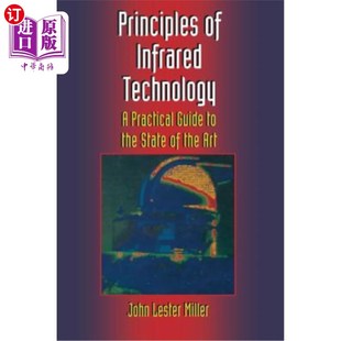 实用指南 Guide State the 红外技术原理：新技术 Infrared Technology 海外直订Principles Art Practical