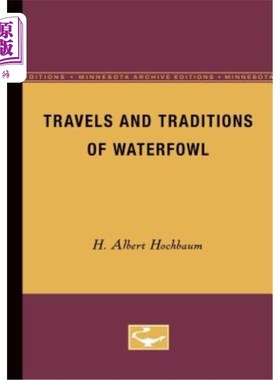 海外直订Travels and Traditions of Waterfowl 水禽的旅行和传统
