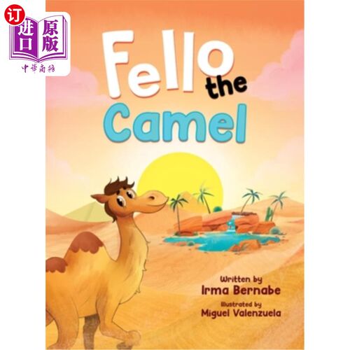 海外直订Fello the Camel 骆驼朋友