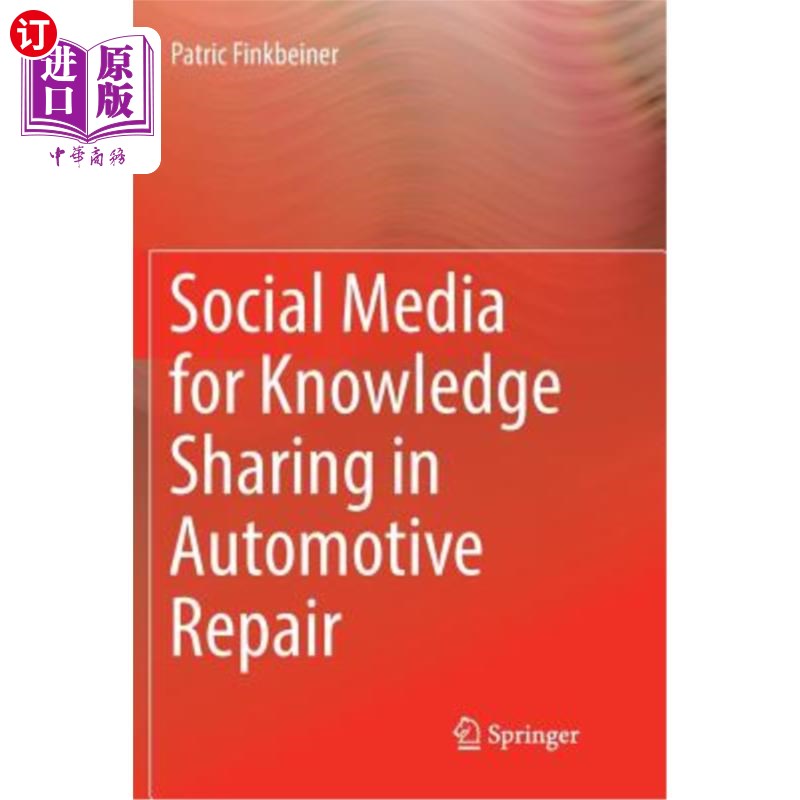 海外直订Social Media for Knowledge Sharing in Automotive Repair 汽车维修知识分享的社交媒体