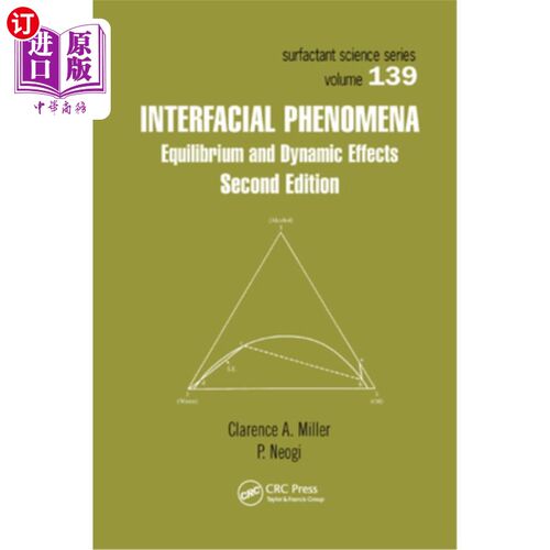 海外直订Interfacial Phenomena: Equilibrium and Dynamic Effects, Second Edition 界面现象:平衡和动态效应，第2版