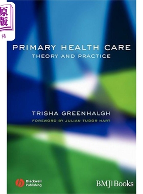现货 基层卫生保健的理论基础 Primary Health Care 英文原版 Trisha Greenhalgh 中商原版