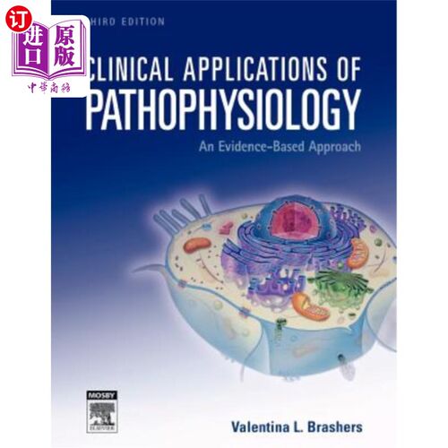 海外直订医药图书Clinical Applications of Pathophysiology: An Evidence-Based Approach 病理生理学的临床应用:一种循证方法