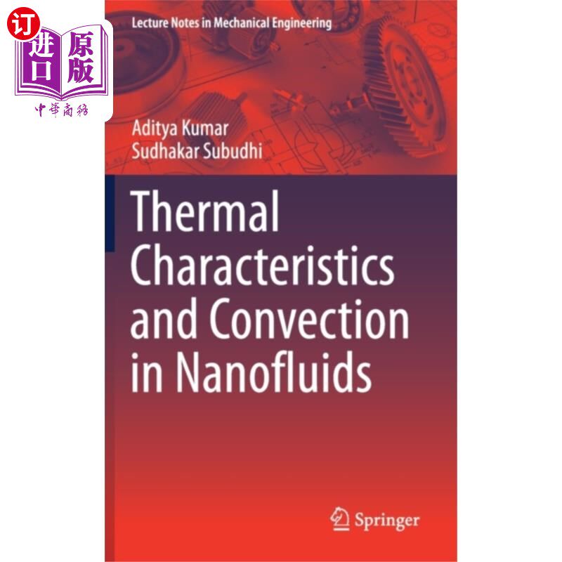 海外直订Thermal Characteristics and Convection in Nanofl... 纳米流体的热特性与对流