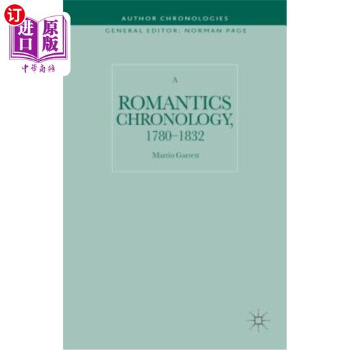 海外直订A Romantics Chronology, 1780-1832 浪漫主义年表，1780-1832年