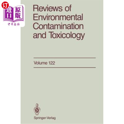海外直订Reviews of Environmental Contamination and Toxicology: Continuation of Residue R 环境污染和毒理学评论:残留