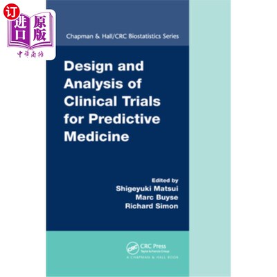 海外直订医药图书Design and Analysis of Clinical Trials for Predictive Medicine 预测医学临床试验的设计与分析