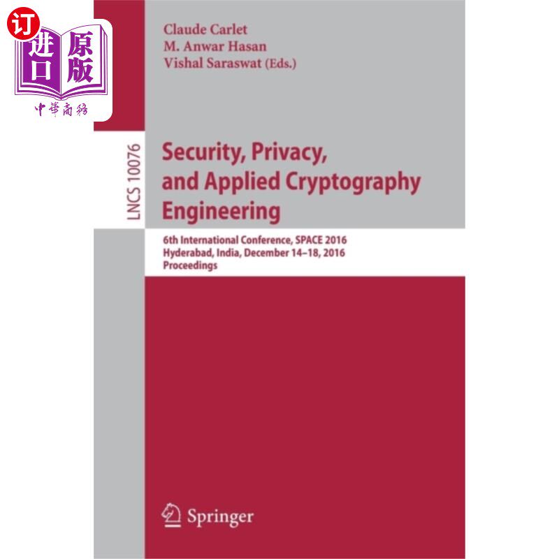 海外直订Security, Privacy, and Applied Cryptography Engi... 安全、隐私和应用密码工程