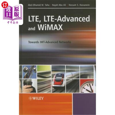 海外直订Lte, Lte-Advanced and Wimax: Towards Imt-Advanced Networks Lte、Lte- advanced和Wimax:迈向Imt-Ad