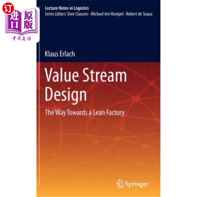 海外直订Value Stream Design: The Way Towards a Lean Factory 价值流设计：走向精益工厂之路