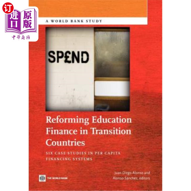 海外直订Reforming Education Finance in Transition Countries: Six Case Studies in Per Cap 转型期国家教育财政改革：人均筹