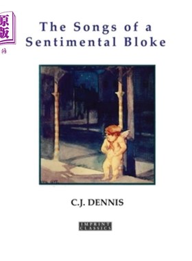 海外直订The Songs of a Sentimental Bloke 一个多愁善感的家伙的歌曲