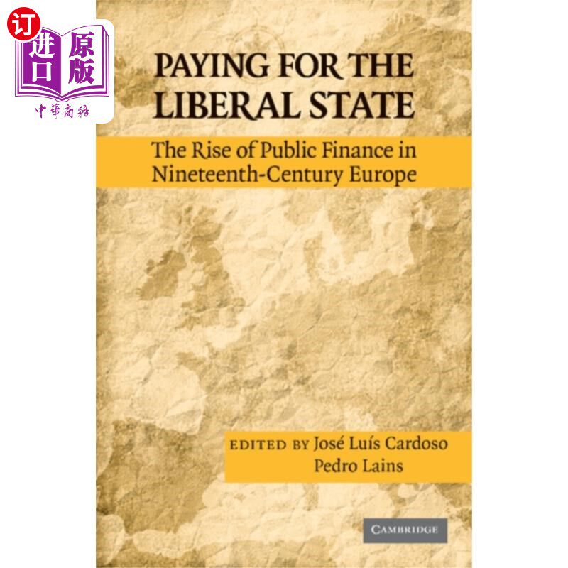 海外直订Paying for the Liberal State 为自由国家买单