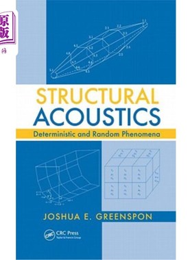 海外直订Structural Acoustics: Deterministic and Random Phenomena 结构声学:确定性和随机现象