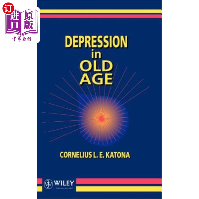 海外直订医药图书Depression in Old Age 老年抑郁症