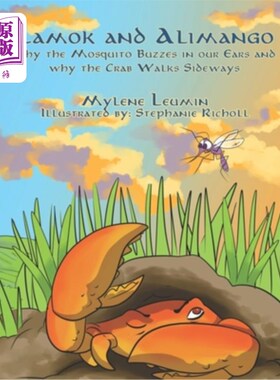 海外直订Lamok and Alimango: Why The Mosquito Buzzes In Our Ears And Why The Crab Walks S 拉莫克和阿里曼戈:为什么蚊