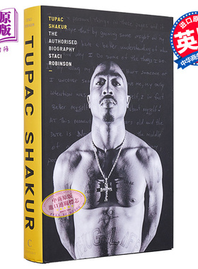现货 图帕克 沙库尔 授权传记  2Pac 说唱之神 Tupac Shakur 英文原版 Staci Robinson 文体与艺术人物 【中商原版】