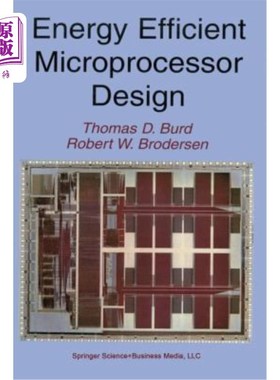 海外直订Energy Efficient Microprocessor Design 节能微处理器设计