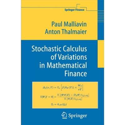 现货 数学金融中的随机变分微积分 英文原版 Paul Malliavin【中商原版】
