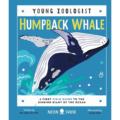 Young Zoologist：Humpback Whale 小动物家：座头鲸 英文原版进口 儿童百科绘本 动物科普知识图书 精装知识绘本【中商原版?