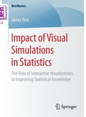 海外直订Impact of Visual Simulations in Statistics: The Role of Interactive Visualizatio 可视化模拟在统计中的影响: