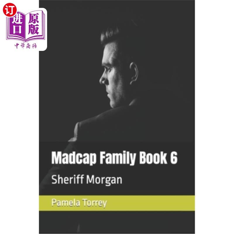 海外直订Madcap Family Book 6: Sheriff Morgan 疯狂家庭第六册：摩根警长