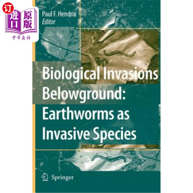 海外直订Biological Invasions Belowground: Earthworms as Invasive Species地下生物入侵：作为入侵物种的蚯蚓-封面