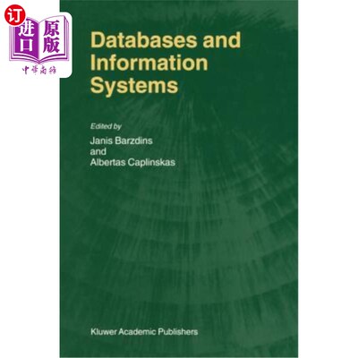 海外直订Databases and Information Systems: Fourth International Baltic Workshop, Baltic  数据库与信息系统:第四届国
