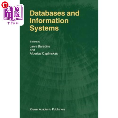 海外直订Databases and Information Systems: Fourth International Baltic Workshop, Baltic  数据库与信息系统:第四届国