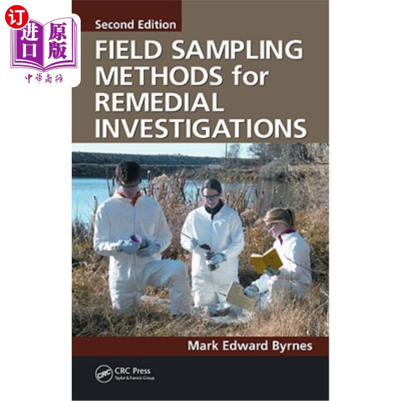 海外直订Field Sampling Methods for Remedial Investigations 补救调查的现场抽样方法