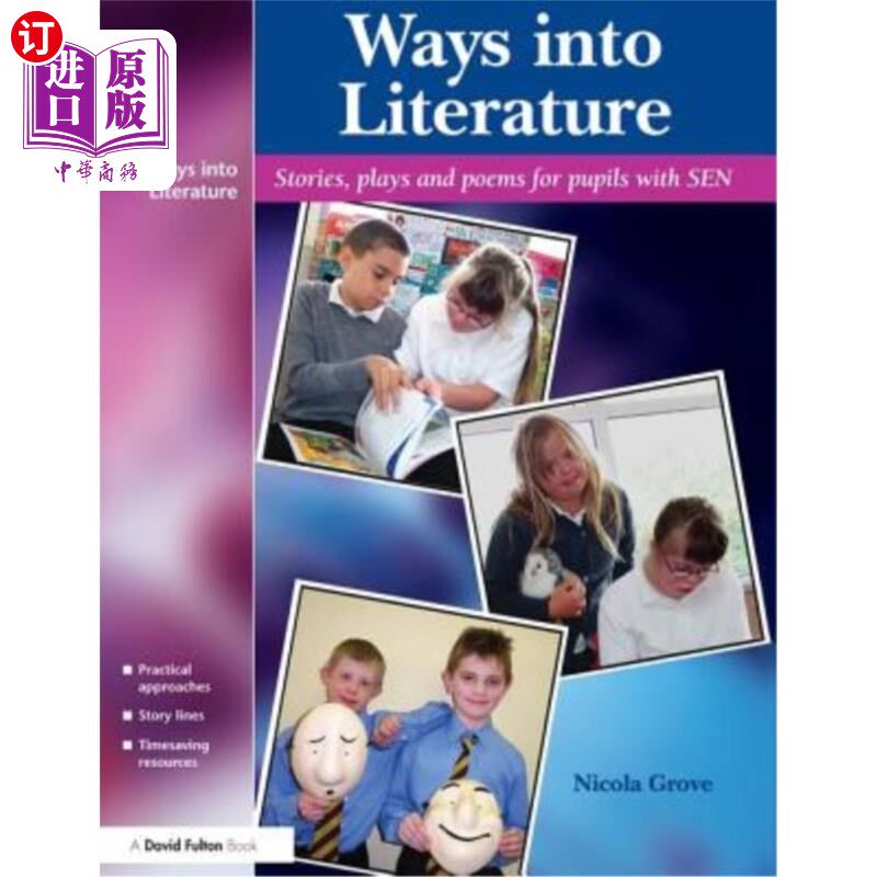 海外直订Ways Into Literature: Stories, Plays and Poems for Pupils with Sen 进入文学的途径:小学生的故事、戏剧和诗歌