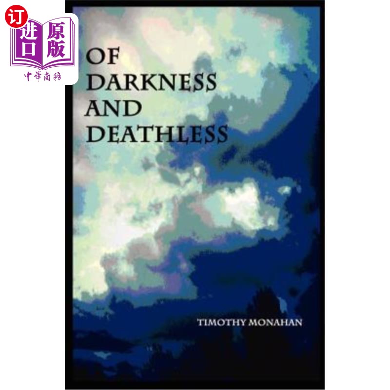 海外直订Of Darkness and Deathless 黑暗与不死
