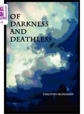 海外直订Of Darkness and Deathless 黑暗与不死