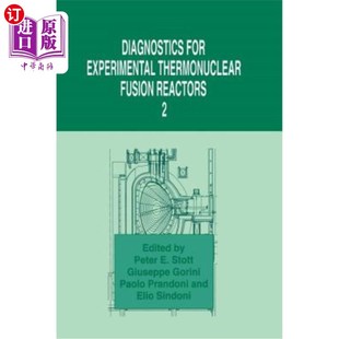 海外直订Diagnostics for Experimental Thermonuclear Fusion Reactors 2 实验性热核聚变反应堆的诊断