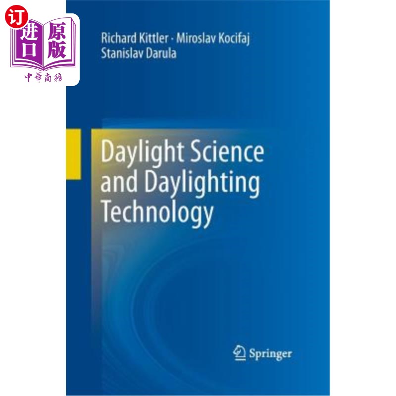 海外直订Daylight Science and Daylighting Technology 日光科学与采光技术