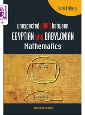 海外直订Unexpected Links Between Egyptian and Babylonian Mathematics 埃及和巴比伦数学之间意想不到的联系
