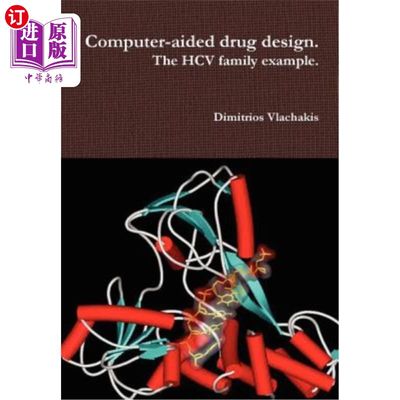 海外直订Computer-aided drug design. The HCV family example. 计算机辅助药物设计。以HCV家族为例。